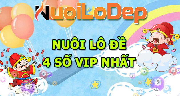 Soi Cầu 4 Số Lô Đề Vip Nhất Dễ Ăn Cả Cặp 247