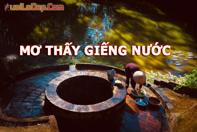 Mơ thấy giếng nước